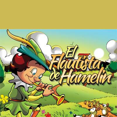 El Flautista de Hamelín El Flautista de Hamelín