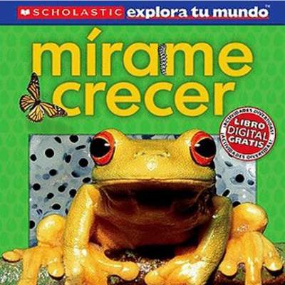 Mírame crecer Mírame crecer