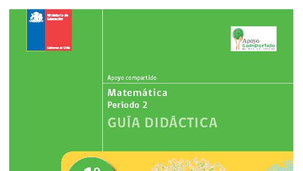 Guía didáctica para la Unidad 2, Matemática 1° básico. Guía didáctica para la Unidad 2, Matemática 1° básico.