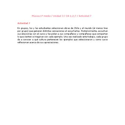 Artes Musicales 1 medio-Unidad 3-OA1;2;7-Actividad 7 Artes Musicales 1 medio-Unidad 3-OA1;2;7-Actividad 7