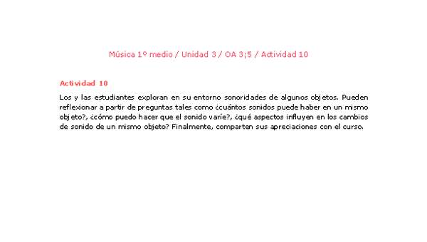 Artes Musicales 1 medio-Unidad 3-OA3;5-Actividad 10 Artes Musicales 1 medio-Unidad 3-OA3;5-Actividad 10