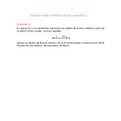Artes Musicales 1 medio-Unidad 3-OA3;5-Actividad 11 Artes Musicales 1 medio-Unidad 3-OA3;5-Actividad 11