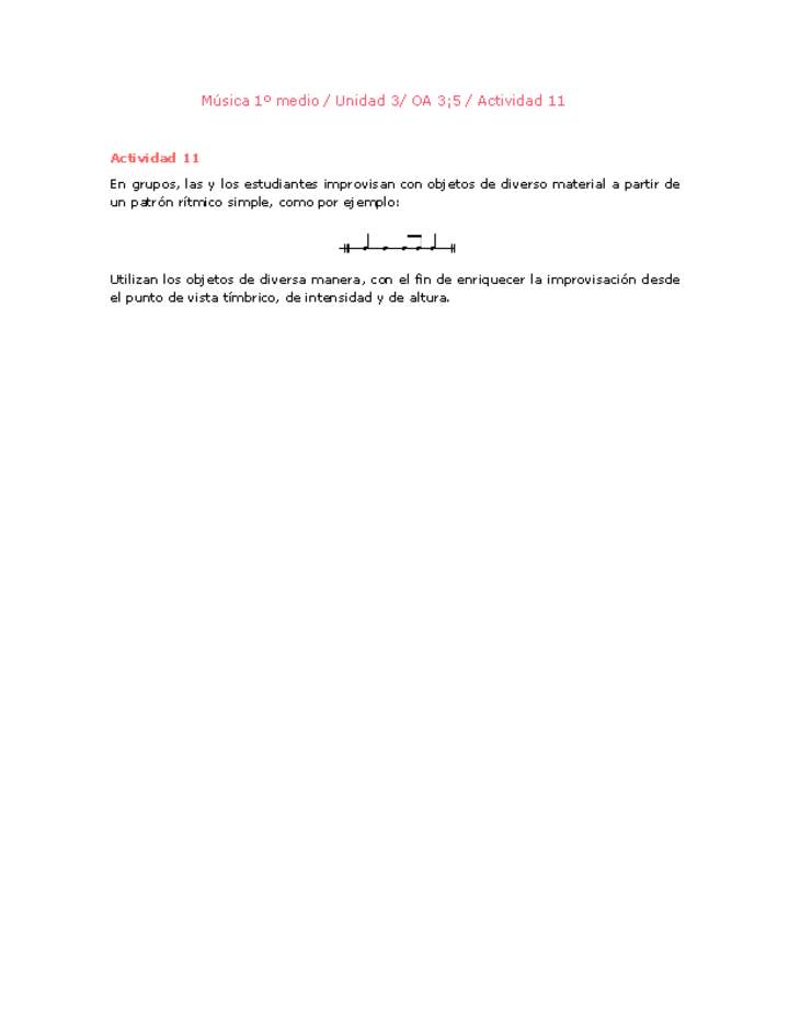 Artes Musicales 1 medio-Unidad 3-OA3;5-Actividad 11 Artes Musicales 1 medio-Unidad 3-OA3;5-Actividad 11