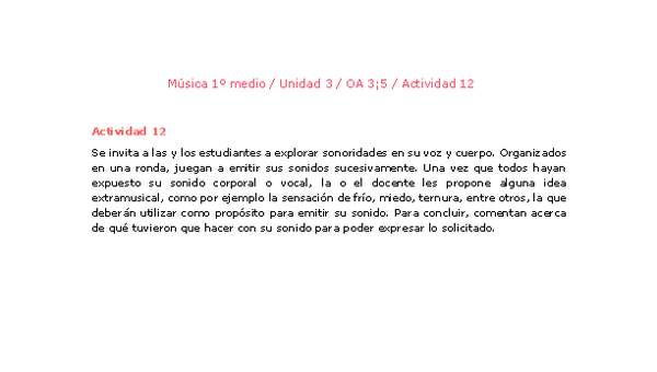 Artes Musicales 1 medio-Unidad 3-OA3;5-Actividad 12 Artes Musicales 1 medio-Unidad 3-OA3;5-Actividad 12