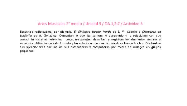Artes Musicales 2 medio-Unidad 3-OA1;2;7-Actividad 5 Artes Musicales 2 medio-Unidad 3-OA1;2;7-Actividad 5