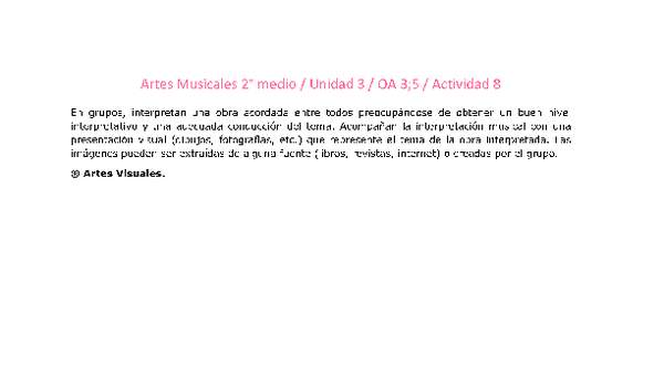 Artes Musicales 2 medio-Unidad 3-OA3;5-Actividad 8 Artes Musicales 2 medio-Unidad 3-OA3;5-Actividad 8