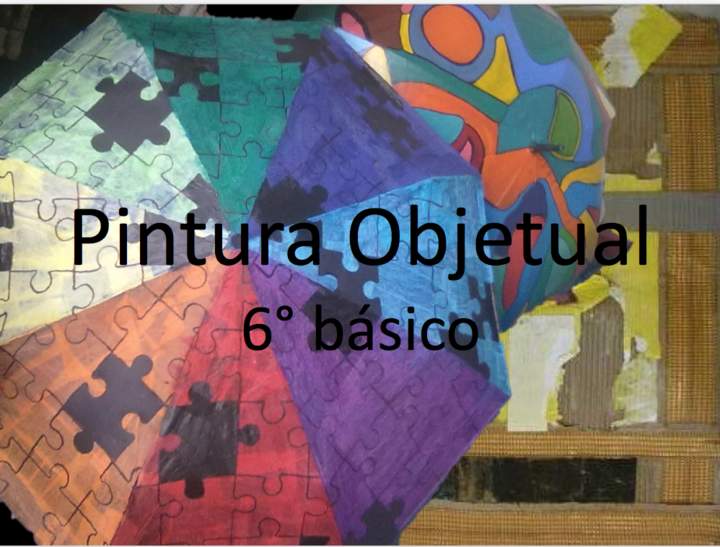 Pintura Objetual Pintura Objetual