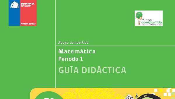 Guía didáctica para la Unidad 1, Matemática 2° básico. Guía didáctica para la Unidad 1, Matemática 2° básico.