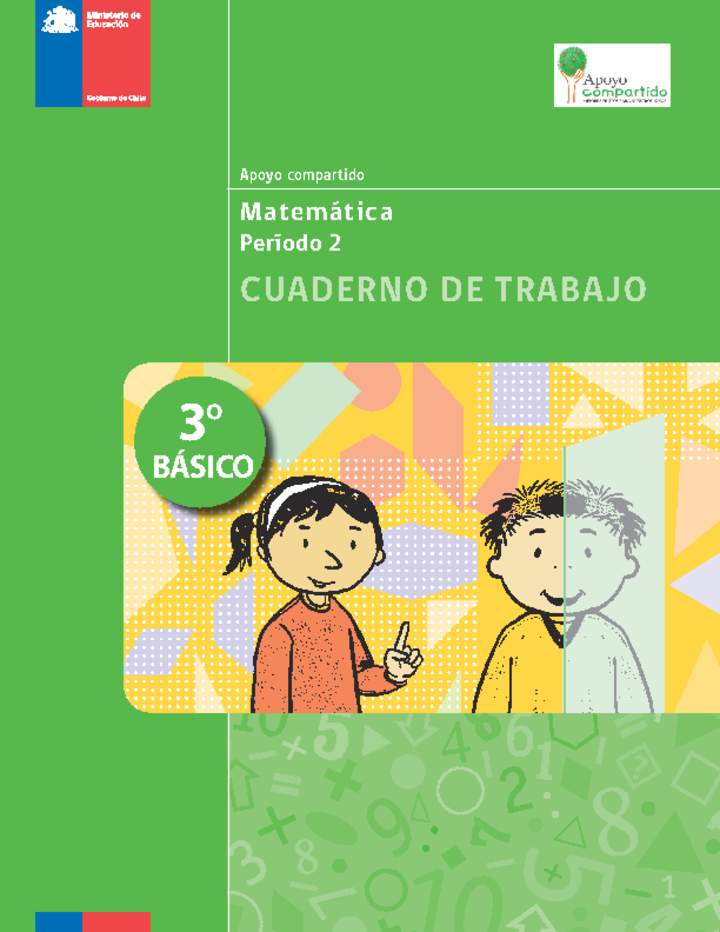 Cuaderno de trabajo para la Unidad 2, Matemática 3° básico. Cuaderno de trabajo para la Unidad 2, Matemática 3° básico.