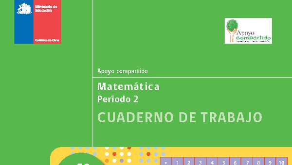 Cuaderno de trabajo para la Unidad 2, Matemática 4° básico. Cuaderno de trabajo para la Unidad 2, Matemática 4° básico.