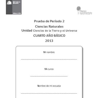 Evaluación para la Unidad 2, Ciencias Naturales 4° básico. Evaluación para la Unidad 2, Ciencias Naturales 4° básico.