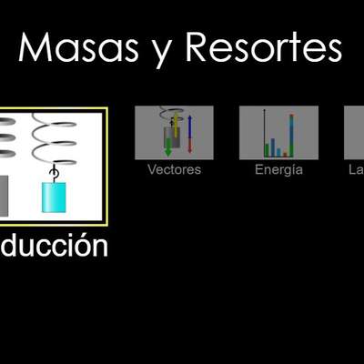 Masas y Resortes Masas y Resortes