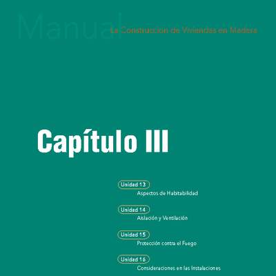 Manual La construcción de viviendas en madera.Capítulo 3: Aspectos generales para el diseño. Manual La construcción de viviendas en madera.Capítulo 3: Aspectos generales para el diseño.