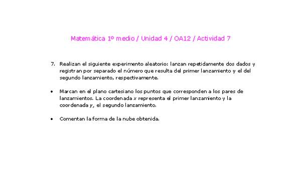 Matemática 1 medio-Unidad 4-OA12-Actividad 7 Matemática 1 medio-Unidad 4-OA12-Actividad 7