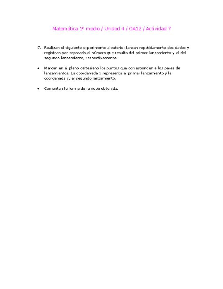 Matemática 1 medio-Unidad 4-OA12-Actividad 7 Matemática 1 medio-Unidad 4-OA12-Actividad 7