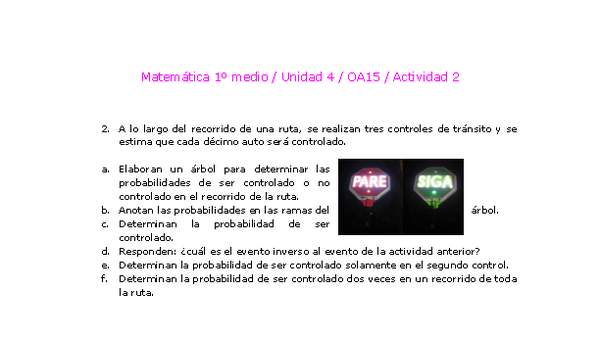 Matemática 1 medio-Unidad 4-OA15-Actividad 2 Matemática 1 medio-Unidad 4-OA15-Actividad 2