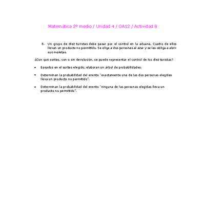 Matemática 2 medio-Unidad 4-OA12-Actividad 8 Matemática 2 medio-Unidad 4-OA12-Actividad 8