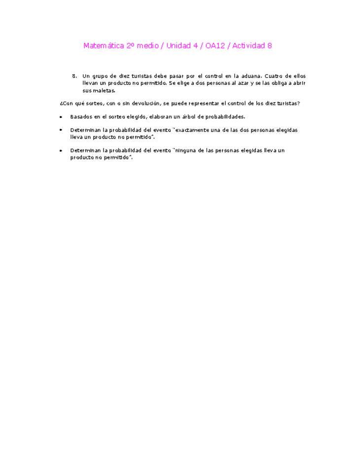Matemática 2 medio-Unidad 4-OA12-Actividad 8 Matemática 2 medio-Unidad 4-OA12-Actividad 8