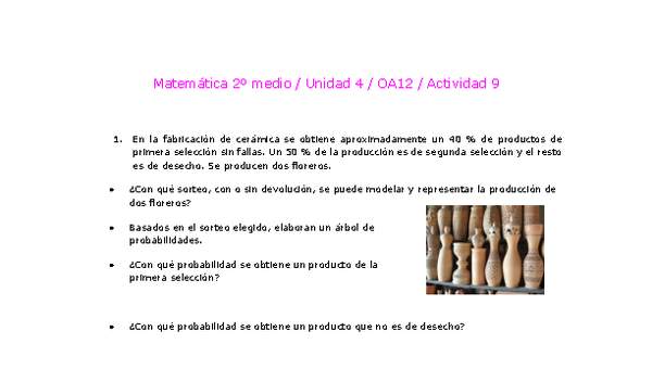 Matemática 2 medio-Unidad 4-OA12-Actividad 9 Matemática 2 medio-Unidad 4-OA12-Actividad 9