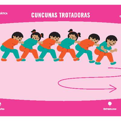 Cuncunas trotadoras Cuncunas trotadoras