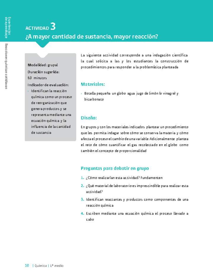 Sugerencia para el profesor: Actividad 3. ¿A mayor cantidad de sustancia, mayor reacción? Sugerencia para el profesor: Actividad 3. ¿A mayor cantidad de sustancia, mayor reacción?