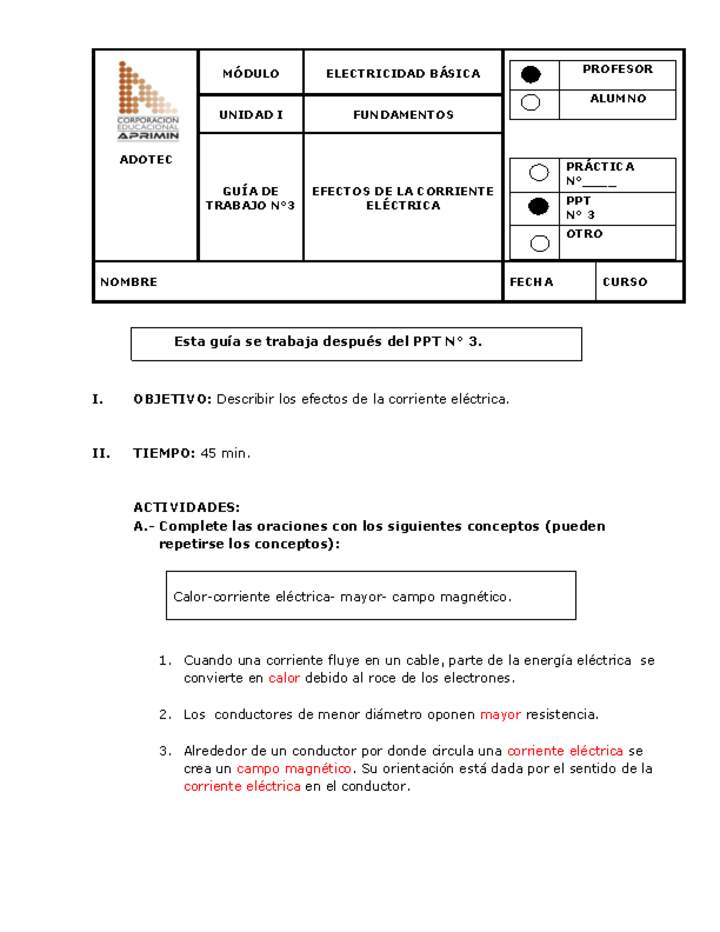 Guía de trabajo del docente Electricidad básica, efectos de la corriente eléctrica Guía de trabajo del docente Electricidad básica, efectos de la corriente eléctrica