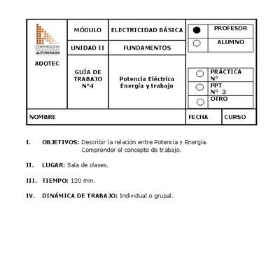Guía de trabajo del docente Electricidad básica, potencia eléctrica, energía y trabajo Guía de trabajo del docente Electricidad básica, potencia eléctrica, energía y trabajo