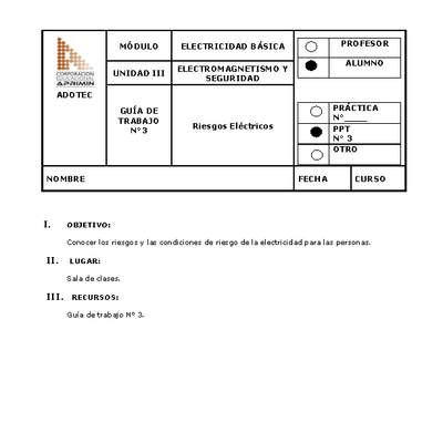 Guía de trabajo del estudiante Electricidad básica, riesgos eléctricos Guía de trabajo del estudiante Electricidad básica, riesgos eléctricos