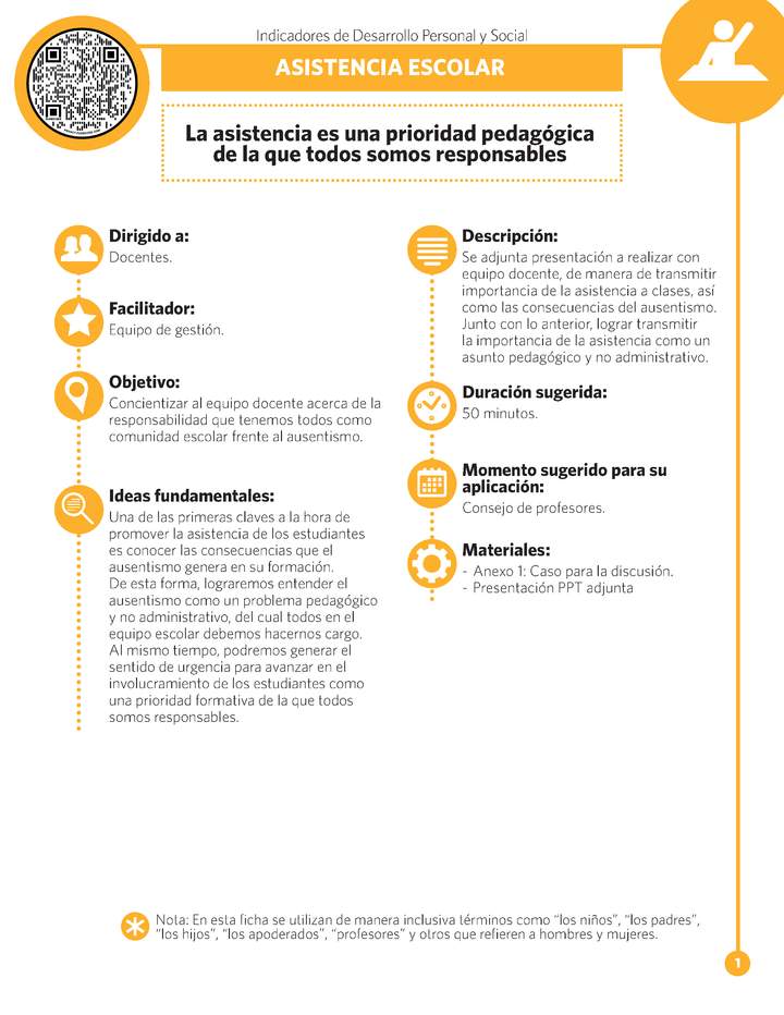 Ficha IDPS: La asistencia es una prioridad pedagógica de la que todos somos responsables. Ficha IDPS: La asistencia es una prioridad pedagógica de la que todos somos responsables.