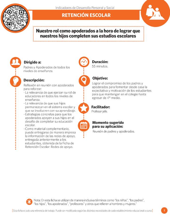 Ficha IDPS: Nuestro rol como apoderados a la hora de lograr que nuestros hijos completen sus estudios escolares. Ficha IDPS: Nuestro rol como apoderados a la hora de lograr que nuestros hijos completen sus estudios escolares.