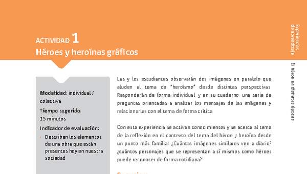 Sugerencia para el profesor: Actividad 1. Héroes y heroínas gráficos Sugerencia para el profesor: Actividad 1. Héroes y heroínas gráficos