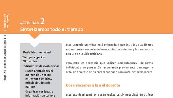 Sugerencia para el profesor: Actividad 2: Sintetizamos todo el tiempo Sugerencia para el profesor: Actividad 2: Sintetizamos todo el tiempo