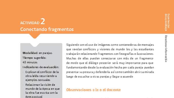Sugerencia para el profesor: Actividad 2: Conectando fragmentos Sugerencia para el profesor: Actividad 2: Conectando fragmentos
