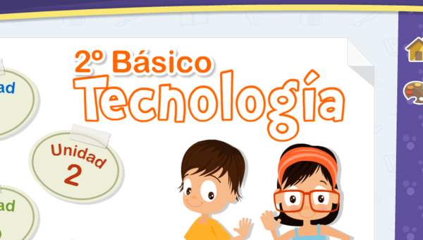 Textos Escolares Digitales - 2° Básico Tecnología Textos Escolares Digitales - 2° Básico Tecnología