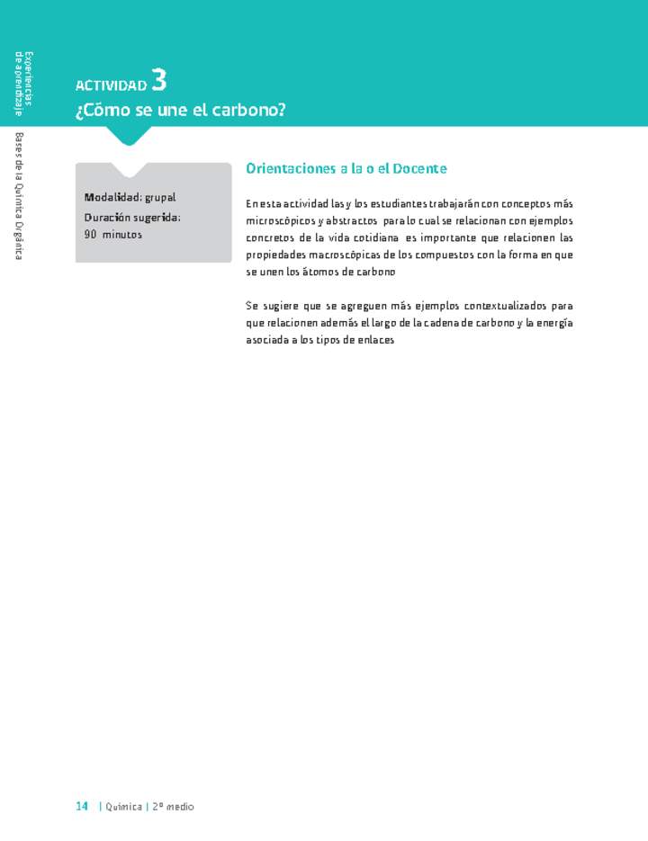 Sugerencia para el profesor: Actividad 3. ¿Cómo se une el carbono? Sugerencia para el profesor: Actividad 3. ¿Cómo se une el carbono?