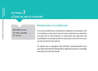 Sugerencia para el profesor: Actividad 3. ¿Cómo se une el carbono? Sugerencia para el profesor: Actividad 3. ¿Cómo se une el carbono?