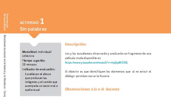 Sugerencia para el profesor: Actividad 1: Sin palabras Sugerencia para el profesor: Actividad 1: Sin palabras