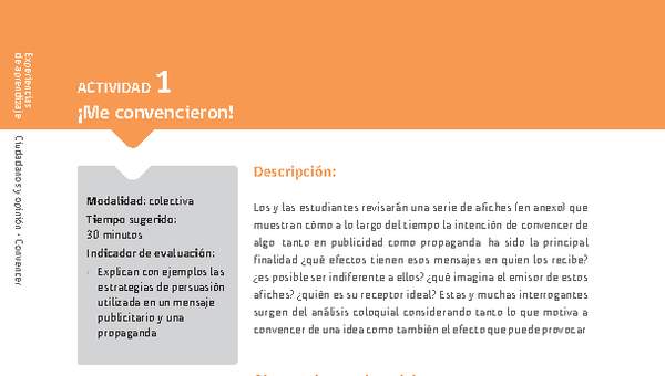 Sugerencia para el profesor: Actividad 1: ¡Me convencieron! Sugerencia para el profesor: Actividad 1: ¡Me convencieron!