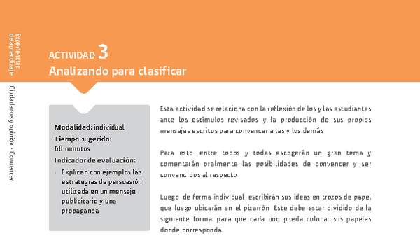 Sugerencia para el profesor: Actividad 3: Analizando para clasificar Sugerencia para el profesor: Actividad 3: Analizando para clasificar