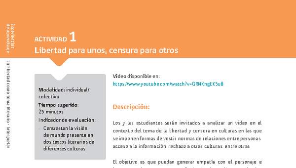 Sugerencia para el profesor: Actividad 1: Libertad para unos, censura para otros Sugerencia para el profesor: Actividad 1: Libertad para unos, censura para otros