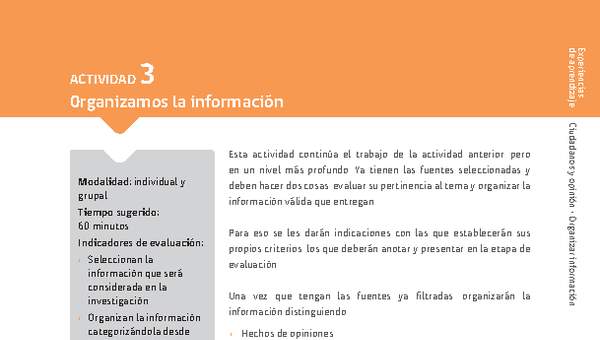 Sugerencia para el profesor: Actividad 3: 0rganizamos la información Sugerencia para el profesor: Actividad 3: 0rganizamos la información