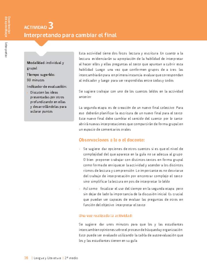 Sugerencia para el profesor: Actividad 3: Interpretando para cambiar el final Sugerencia para el profesor: Actividad 3: Interpretando para cambiar el final