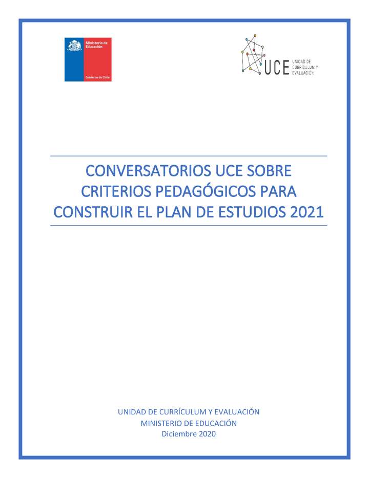 Conversatorios UCE sobre criterios pedagógicos para construir el plan de estudios 2021 Conversatorios UCE sobre criterios pedagógicos para construir el plan de estudios 2021