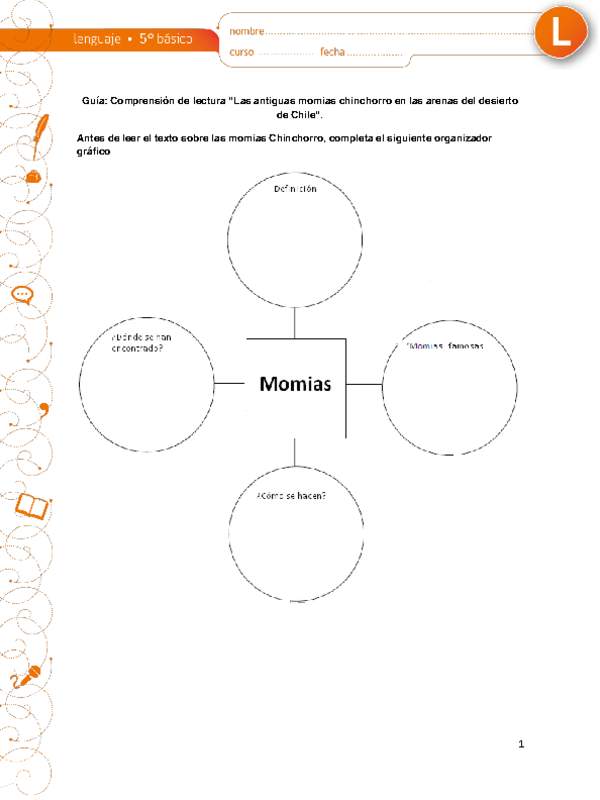 Comprensión de lectura las antiguas momias chinchorro en las arenas del desierto de chile