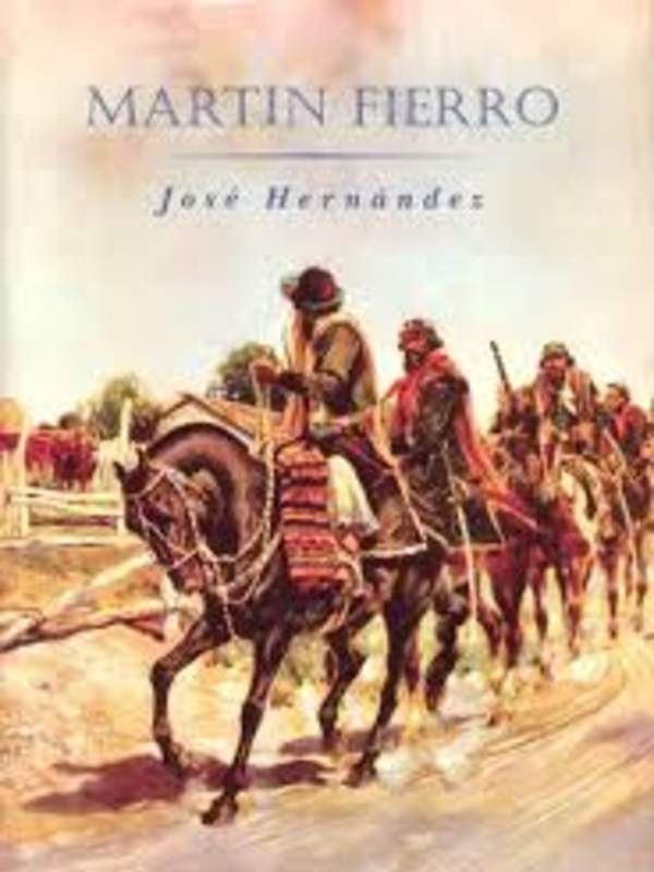 El Gaucho Martín Fierro