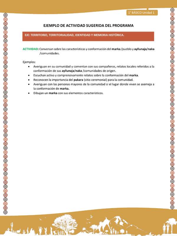Actividad sugerida LC01 - Aymara - U01 - N°13: Conversan sobre las características y conformación del marka /pueblo y ayllunaja/naka /comunidades Actividad sugerida LC01 - Aymara - U01 - N°13: Conversan sobre las características y conformación del marka /pueblo y ayllunaja/naka /comunidades