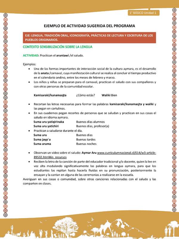 Actividad sugerida LC01 - Aymara - U01 - N°2:  Practican el aruntawi /el saludo. Actividad sugerida LC01 - Aymara - U01 - N°2:  Practican el aruntawi /el saludo.