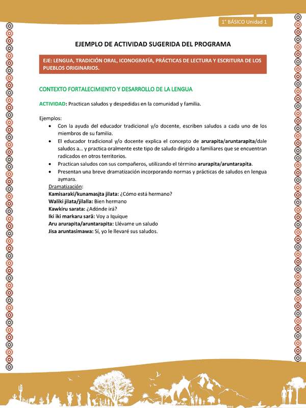 Actividad sugerida LC01 - Aymara - U01 - N°10: Practican saludos y despedidas en la comunidad y familia. Actividad sugerida LC01 - Aymara - U01 - N°10: Practican saludos y despedidas en la comunidad y familia.
