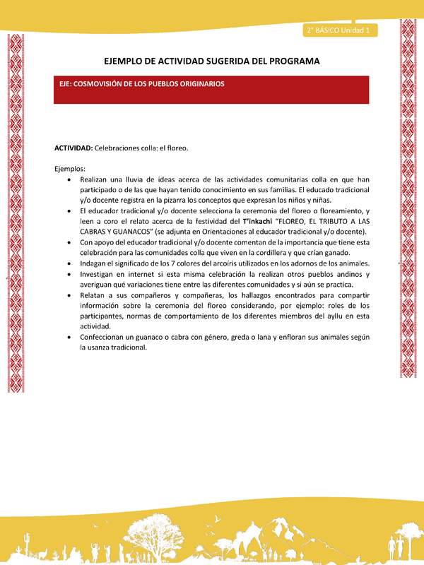 Actividad sugerida: LC02 - Colla - U1 - N°6: Celebraciones colla: el floreo Actividad sugerida: LC02 - Colla - U1 - N°6: Celebraciones colla: el floreo