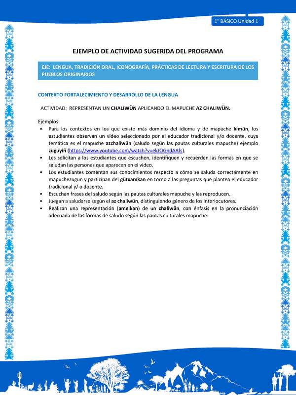 Actividad sugerida: LC01 - Mapuche - U1 - N°6: REPRESENTAN UN CHALIWÜN APLICANDO EL MAPUCHE AZ CHALIWÜN. Actividad sugerida: LC01 - Mapuche - U1 - N°6: REPRESENTAN UN CHALIWÜN APLICANDO EL MAPUCHE AZ CHALIWÜN.